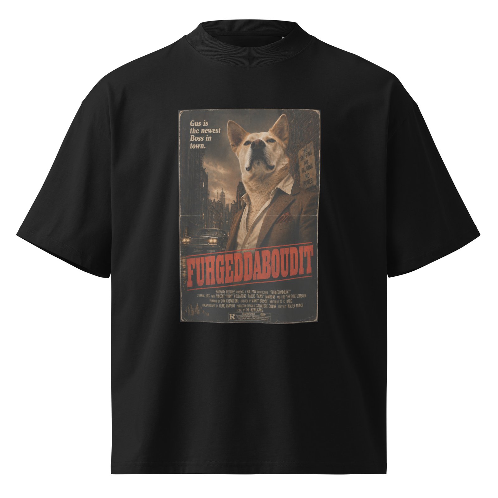 Fuhgeddaboudit – Gus Mob Boss Organic Oversized High Neck T-Shirt - Image 5